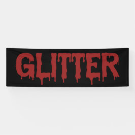 Glitter in Blood Typografie  Spandoek