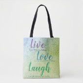 Glitter Inspireren Live Liefde Lach Blauw Groen Pa Tote Bag (Voorkant)