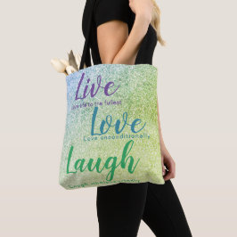 Glitter Inspireren Live Liefde Lach Blauw Groen Pa Tote Bag