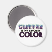 Glitter is mijn favoriete kleur magneet (Voorkant / Achterkant)