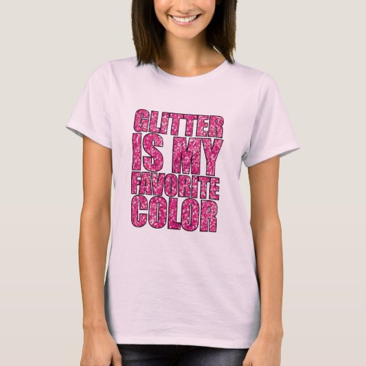 Glitter is mijn favoriete kleur T-shirt (Voorkant)
