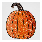 Glitter Pumpkin Perfect Poster (Voorkant)