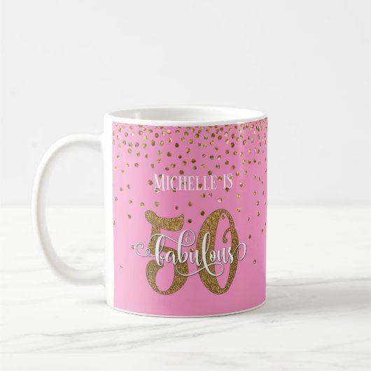Glitter & Script 50 & Fabulous Over Roze Koffiemok (Links)