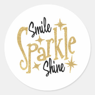 Glitter Smile Sparkle Shine Motivatie Ronde Sticker