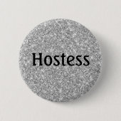 Glitter Vrijgezellenfeest Glitter-hostess Silver W Ronde Button 5,7 Cm (Voorkant)