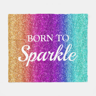 Glitterende Regenboog Gradiënt Glitter Geboren om Fleece Deken