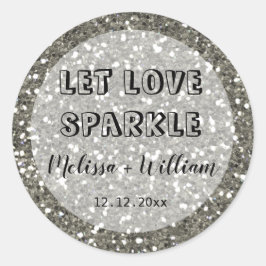 Glitterende Zilveren Glitters Laat Liefde Fonkelin Ronde Sticker