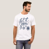 Glittering laat het sneeuwen t-shirt (Voorkant volledig)