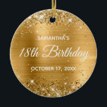 Glittery Gold Foil 18th Birthday Keramisch Ornament<br><div class="desc">Creëer je eigen 18e verjaardagscirkel ornament voor je nichtje. U kunt de bloktekst of de kalligrafie- of lettertypestijl aanpassen. De digitale kunstachtergrond is voorzien van een faux gouden glitter en een gouden gele ombre folie. Op de achterkant, kunt u een familiefoto toevoegen als u zou willen. Meisjesmijlpaal verjaardagscadeau ornament voor...</div>