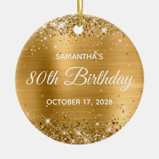 Glittery Gold Foil 80th Birthday Keramisch Ornament (Voorkant)