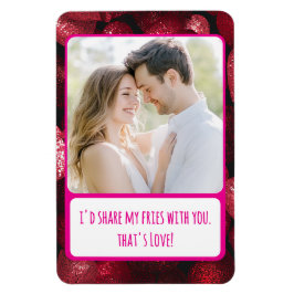 Glittery Love Share My Fries Flexible Magneet