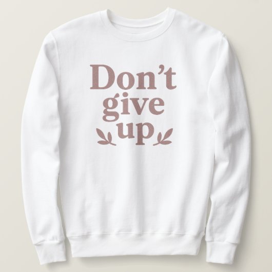 Glittery Perseverance T-shirt (Design voorkant)