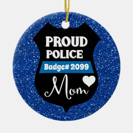 Glittery Personalized Proud Police Mam Badge Keramisch Ornament (Voorkant)