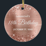 Glittery Roos Gold Foil 18th Birthday Keramisch Ornament<br><div class="desc">Creëer je eigen 18e verjaardagscirkel ornament voor je dochter. U kunt de bloktekst of de kalligrafie- of lettertypestijl aanpassen. De digitale kunstachtergrond is voorzien van een faux roos gold glitter en roos gold blush ombre folie. Op de achterkant, kunt u een familiefoto toevoegen als u zou willen. Meisjesmijlpaal verjaardagscadeau ornament...</div>