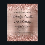 Glittery Roos Gold Glam 21st Birthday Invite<br><div class="desc">Een glamoureuze uitnodiging voor haar 21ste verjaardag. Faux glitter met roos glitter tegen een coördinerend faux glanzend geborsteld metaal grafisch afbeelding voor folie. De fancy zwarte kalligrafie kan worden aangepast. Alle glans en roze glans in dit moderne, girale design zijn digitale beelden. Een budgetpapieroptie voor je verjaardagsfeest. U kunt de...</div>