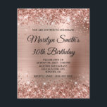 Glittery Roos Gold Glam 30th Birthday Invite<br><div class="desc">Een glamoureuze uitnodiging voor haar 30ste verjaardag. Faux glitter met roos glitter tegen een coördinerend faux glanzend geborsteld metaal grafisch afbeelding voor folie. De fancy zwarte kalligrafie kan worden aangepast. Alle glans en roze glans in dit moderne, girale design zijn digitale beelden. Een budgetpapieroptie voor je verjaardagsfeest. U kunt de...</div>