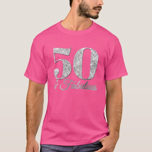 Glittery Zilver 50 & Fabulous Roze T-shirt (Voorkant)