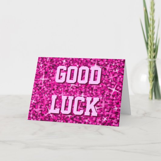 Glitz Pink "Good Luck"-kaart Kaart (Voorkant)
