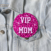 Glitz Roze 'VIP MOM'-knop Ronde Button 4,0 Cm (In situ)