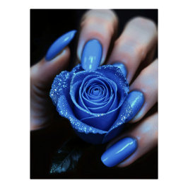 Glitzernde Blaue Rose mit Passenden Nägeln Perfect Poster