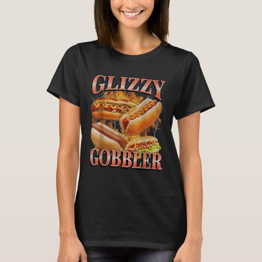 Glizzy Gobbler Funny Wiener Hot Dog Meme Bootleg G T-shirt (Voorkant)