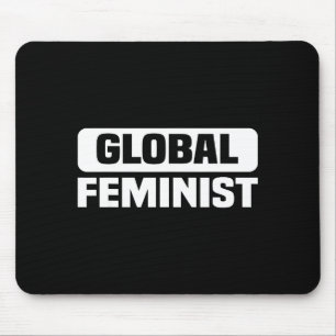 Globaal Feministische Gelijkheid Empowerment Voor  Muismat