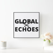 Global Echoes Clock Vierkante Klok (Huis)