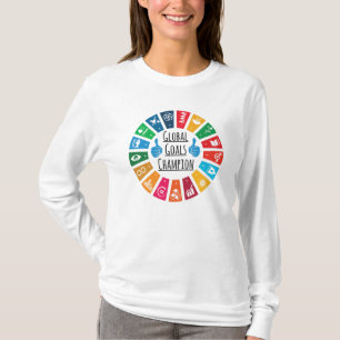 Global Goals Champion United Nations SDGs 2030 T-shirt