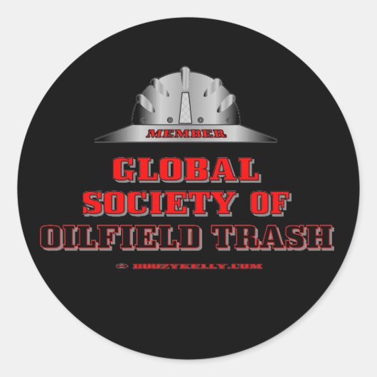 Global Society of Oil Field Trash, Sticker, Olie, Ronde Sticker (Voorkant)
