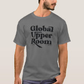 Global Upper Room T-Shirt (Voorkant)