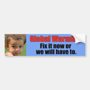 Global Warming Bumpersticker