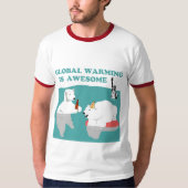 Global Warming Geweldige shirt (Voorkant)