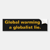 Global Warming is een Globalist Lie Bumpersticker (Voorkant)