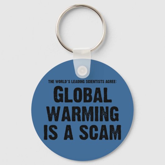 Global Warming is een Scam Sleutelhanger (Voorkant)