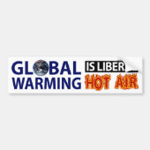 Global Warming is Liberal Hot Air Bumpersticker (Voorkant)