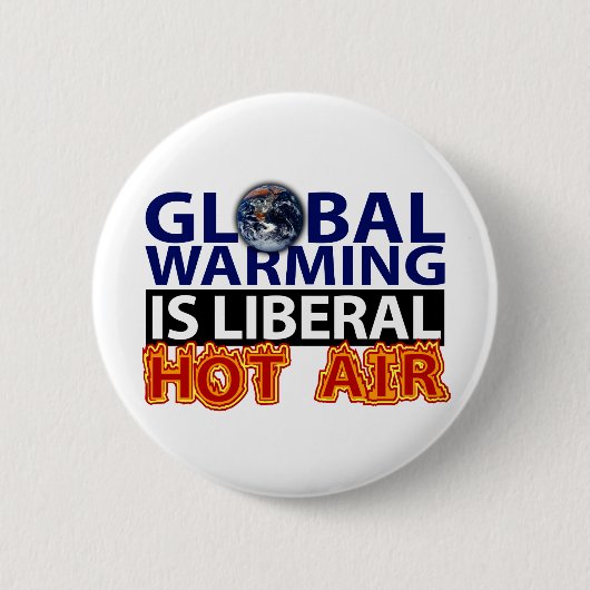 Global Warming is Liberal Hot Air Ronde Button 5,7 Cm (Voorkant)