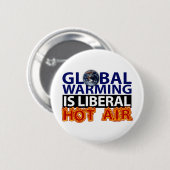 Global Warming is Liberal Hot Air Ronde Button 5,7 Cm (Voorkant /achterkant)
