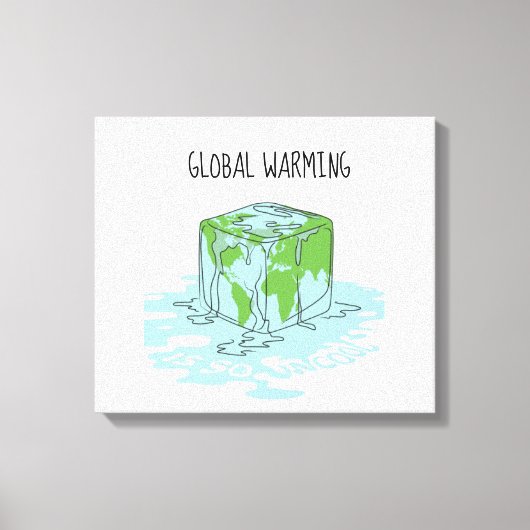 Global Warming is zo oncool Canvas Afdruk (Voorkant)