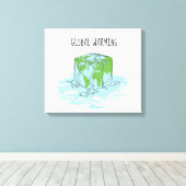 Global Warming is zo oncool Canvas Afdruk (Insitu (Houten vloer))