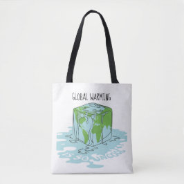 Global Warming is zo oncool Tote Bag