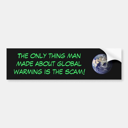 Global Warming Scam Bumpersticker (Voorkant)