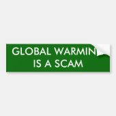 GLOBAL WARMINGIS A SCAM BUMPERSTICKER (Voorkant)