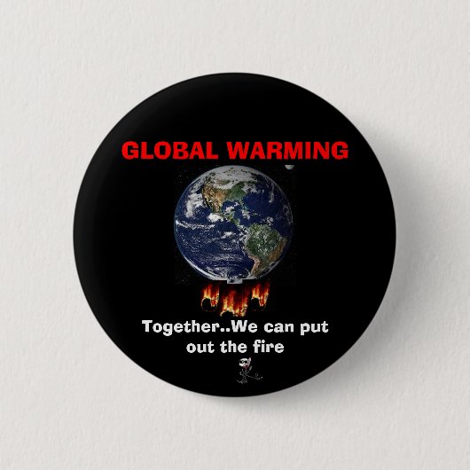 GLOBALE WAARSCHUWING... is een REAL-kwestie Ronde Button 5,7 Cm (Voorkant)