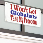 Globalisten nemen mijn vrijheid spandoek (Buitenkant Gebouw)