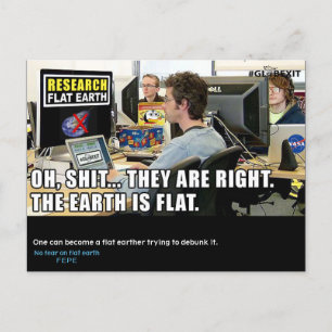 #GLOBEXIT RFE-KAART (Flat Earth 2017 Collectie) Briefkaart