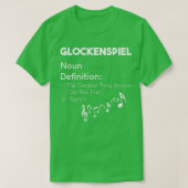 Glockenspiel Funny Definition Humor Funny Glockens T-shirt (Design voorkant)