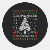 Glockin' Around The Christmas Tree Gun Owner Ugly  Ronde Sticker (Voorkant)