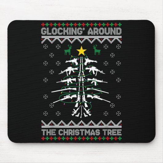 Glocking Around The Christmas Tree Ugly Christmas Muismat (Voorkant)