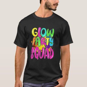Gloed Party Glow Party Glow Party Squad gloed T-shirt