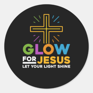 Gloed voor Jezus Laat uw licht schijnen Geloof kru Ronde Sticker